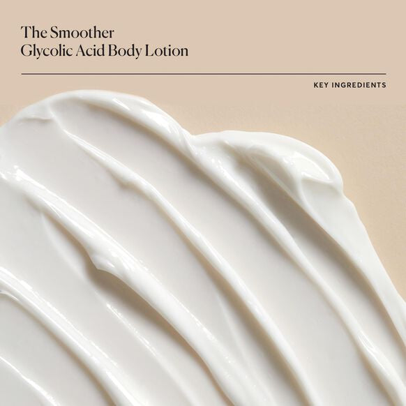 NATURIUM
The Smoother Glycolic Acid Body Lotion
234ml